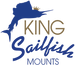 King Sailfish Mounts